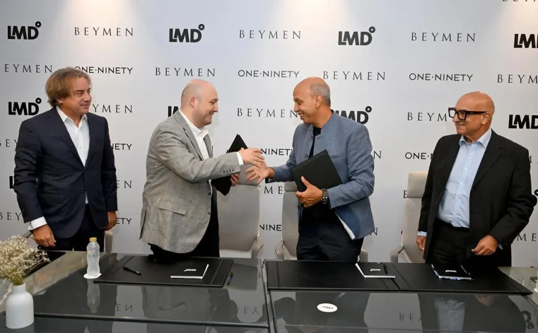 «LMD» تُوقع اتفاقية مع «Beymen» للانضمام إلى مشروع «One Ninety» بالقاهرة الجديدة